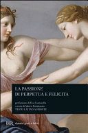 Copertina  La passione di Perpetua e Felicita