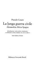 Copertina  La lunga guerra civile : Alessandria-Africa-Spagna